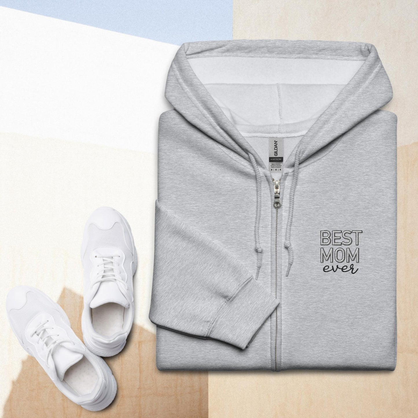 Best Mom Ever • Zip Hoodie