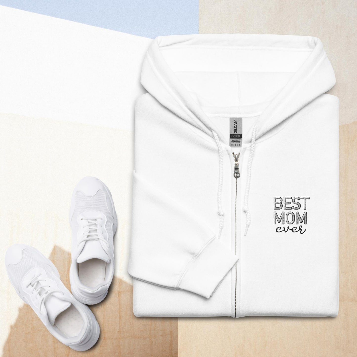 Best Mom Ever • Zip Hoodie